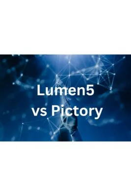 Lumen5 vs Pictory AI: Which One is Better? [2023]